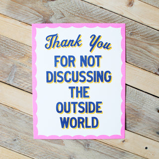 Thank You For Not Discussing Riso Print