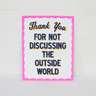 Thank You For Not Discussing Riso Print