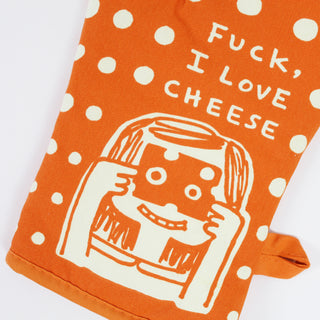 F*ck, I Love Cheese Oven Glove